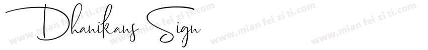 Dhanikans Sign字体转换